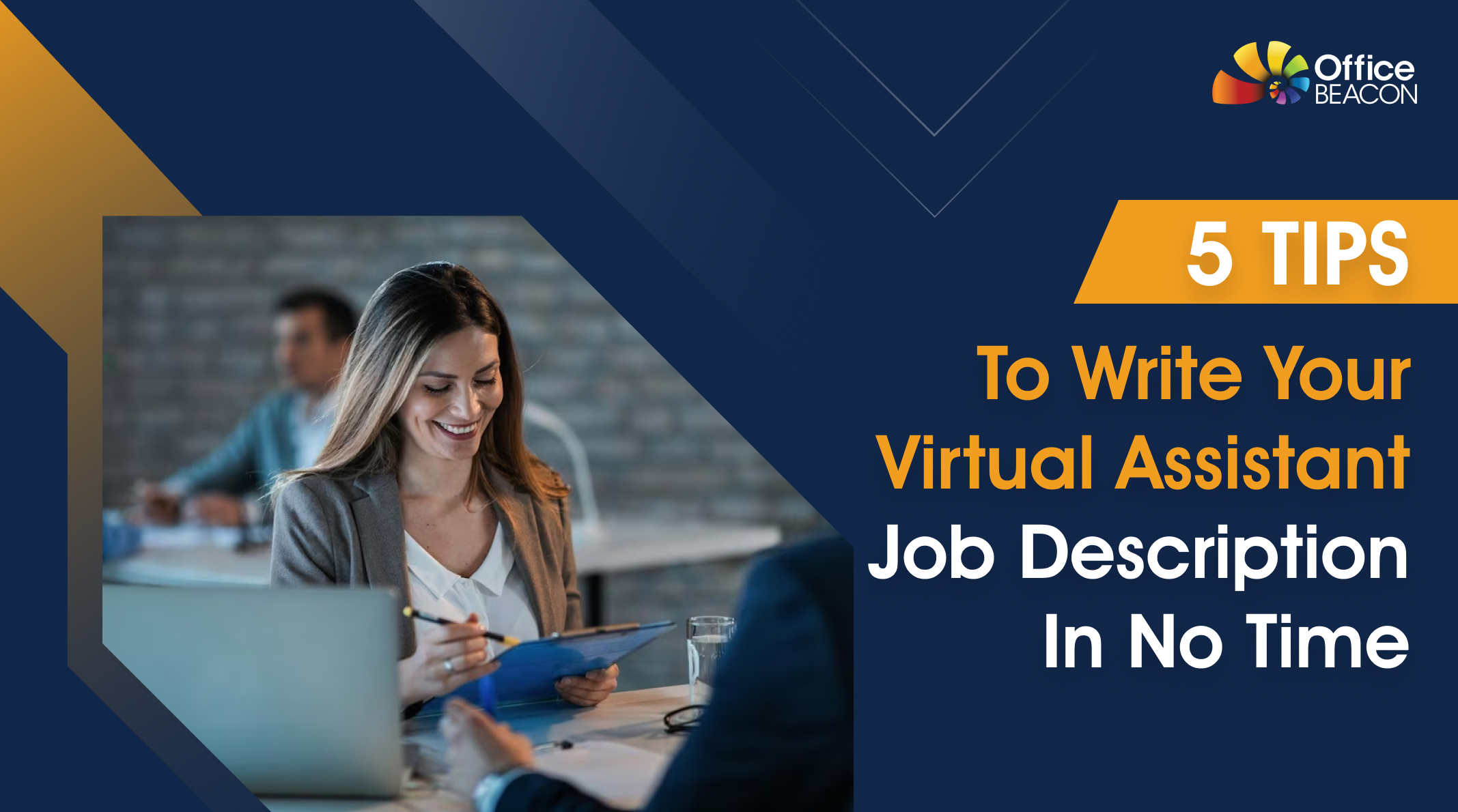 5 Tips To Write Your Virtual Assistant Job Description In No Time