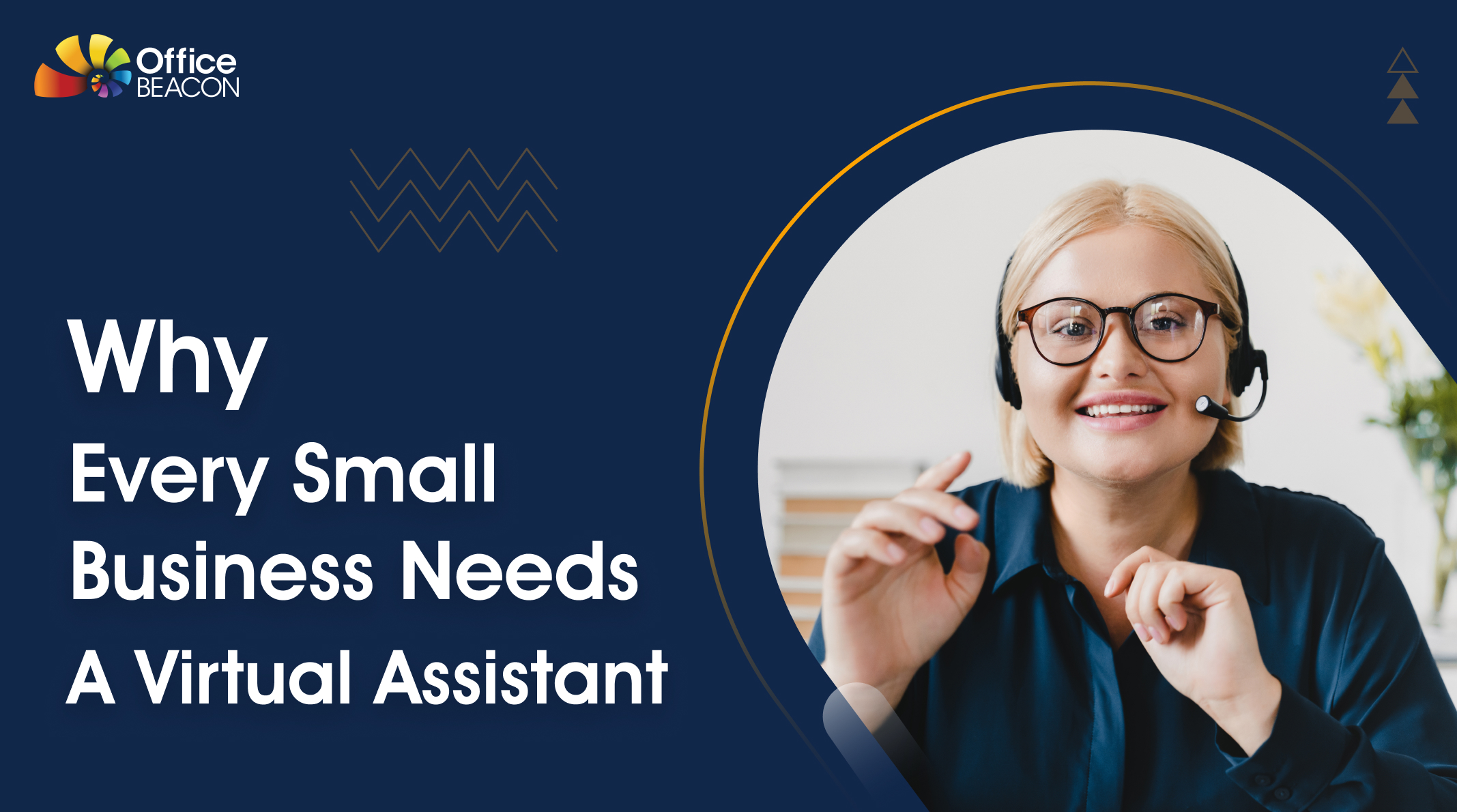 Why Every Small Business Needs A Virtual Assistant