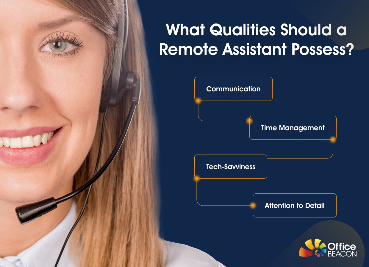 Remote assistant qualities