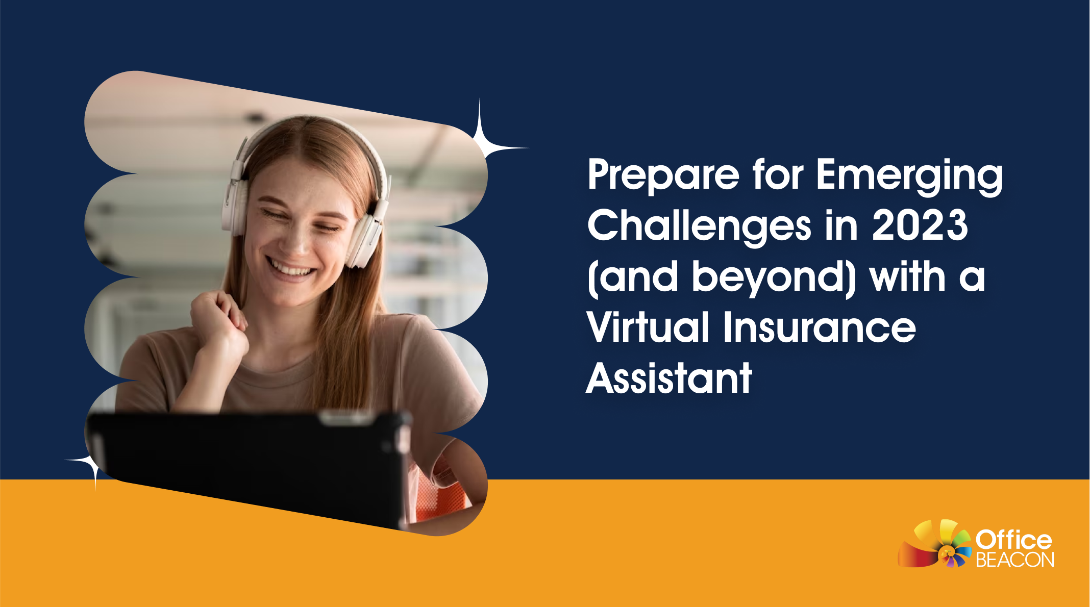 Prepare for Emerging Challenges in 2023 (and beyond) with a Virtual Insurance Assistant