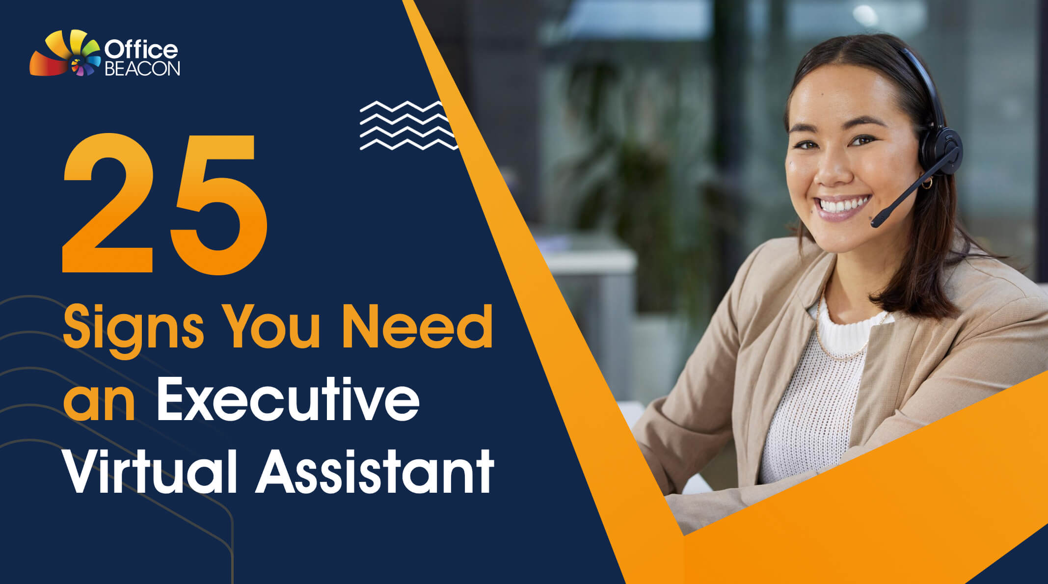 25 Signs You Need an Executive Virtual Assistant